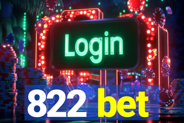 822 bet